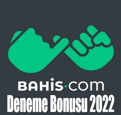 Deneme Bonusu 2022